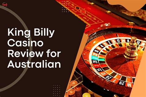 King Billy Casino Review, Play King Billy Casino Australia.